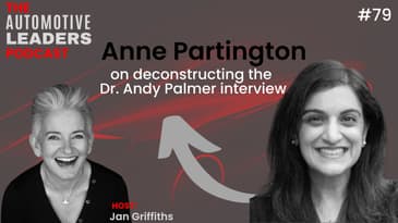 Deconstructing the Dr. Andy Palmer Interview With Automotive Technology Leader Anne Partington