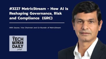 3327: MetricStream - How AI Is Reshaping Governance, Risk and Compliance (GRC)