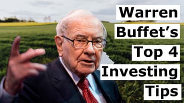 Warren Buffet’s Top 4 Investing Tips