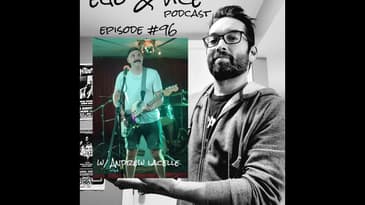 Episode 96: Andrew Lacelle