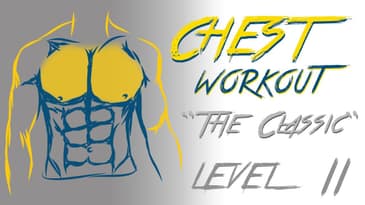 Chest Workout - Level 2 - Music