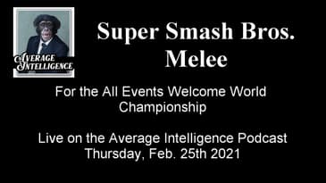 Melee Challenge for the All Events Welcome Championship!