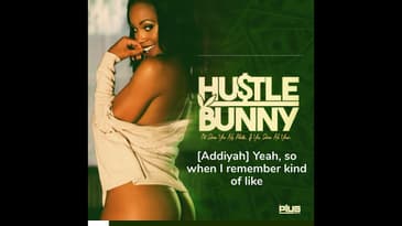 Hustle Bunny: Body Talk Preview