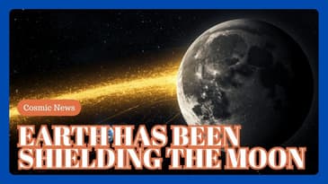 Earth Has Been Shielding the Moon | Today's Space News