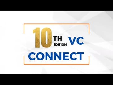 10th Edition of VC Connect | Day 1 Highlights