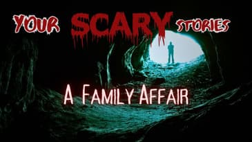 A Family Affair true scary story