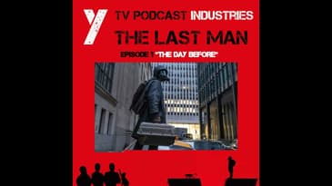 Y The Last Man Episode 1 "The Day Before" Podcast on TV Podcast Industries