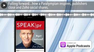 Falling forward...how a Paralympian inspires, publishers close and Zoho social shares.