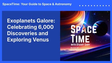 Exoplanets Galore: Celebrating 6,000 Discoveries and Exploring Venus