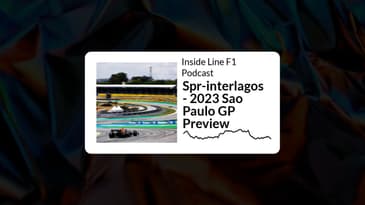 Inside Line F1 Podcast - Spr-interlagos - 2023 Sao Paulo GP Preview