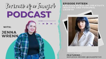 Kayleigh McKee on Creativity, Industry, and Personal Growth -- POAFG Podcast