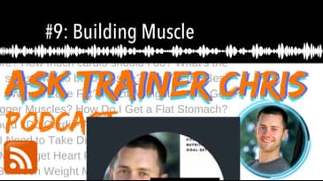 #9: Building Muscle