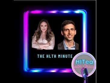 HITea's HLTH Minute: Chris Darland on the Four Pillars of Healthcare