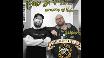 Episode 166: Chris Hawkeye of The Infectors
