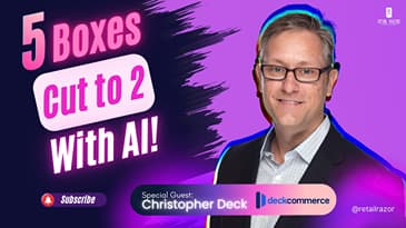 One Order, Five Boxes: How AI Cut It to Two (Chris Deck, Deck Commerce)