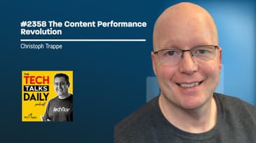 2358: The Content Performance Revolution: A Deep Dive with Christoph Trappe