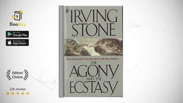 The Agony and the Ecstasy  Book Summary By Irving Stone  A Biographical Novel of Michelangelo