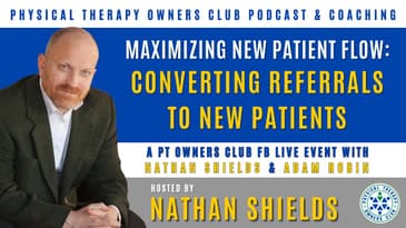 Maximizing New Patient Flow: Converting Referrals To New Patients