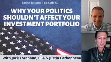 Why Your Politics Shouldn't Affect Your Investment Portfolio