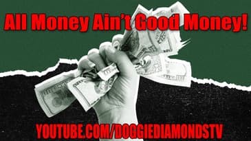 All Money Ain't Good Money! Part 2