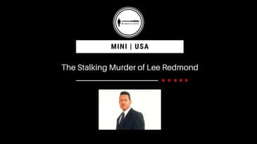MINI | The Stalking Murder of Lee Redmond | USA PODCAST PROMO