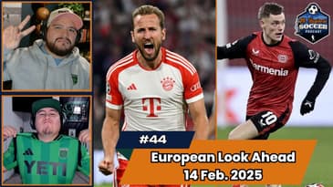 Episode 44 - European Look Ahead February 14th, 2025