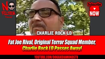 Fat Joe Rival, Original TS Member, Charlie Rock LD Passes Away!