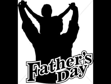 Father's Day 2017...."This is the S*!t We Don't Like!!!" -The Dads