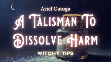 A Talisman to Dissolve the Power to Harm: The Shield of Release Spell