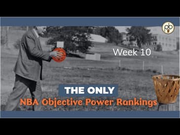 The only objective all #NBA Objective Power Ranking Top 10