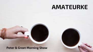The Peter & Greet Morning Show EP 41 | Gij amateurke