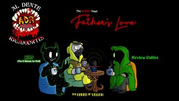 ADR Episode 587: Father's Love