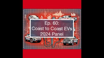 2024 End of Year Panel with Coast-to-Coast EVs Team: Steve Birkett, Walter Schulze & Eric Way