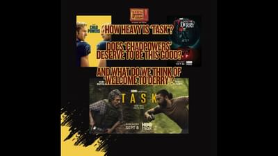 How Heavy Was 'Task'? Does 'Chad Powers' Deserve to be This Good? First Reactions to 'Welcome to ...