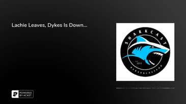 Lachie Leaves, Dykes Is Down...