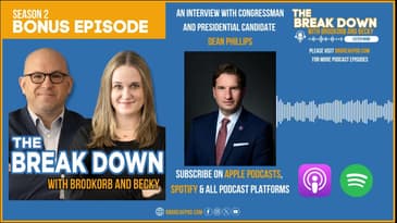 A break down with Congressman and presidential candidate Dean Phillips
