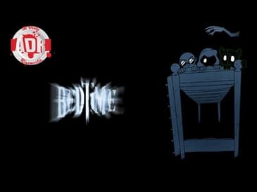 ADR Episode 116: Bedtime