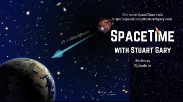 Most Distant Galaxy Ever Seen | SpaceTime with Stuart Gary S24E01 | Astronomy Science Podcast