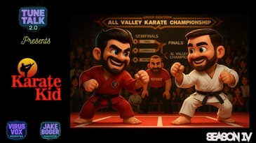 Tune Talk 2.0 - Season 4 Episode 10: 🥋 Karate Kid Legends Reviewed! Which Entries Still Kick?