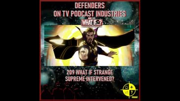 Marvel's What If? 209 What if Strange Supreme Intervened?