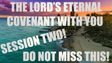 The Lord's Eternal Covenant With You! Live Spirit School Session 2 - Kevin Zadai