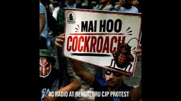 &nbsp;4C radio at Bengaluru's CJP protest | S3 Ep 9