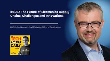 3053: The Future of Electronics Supply Chains: Challenges and Innovations