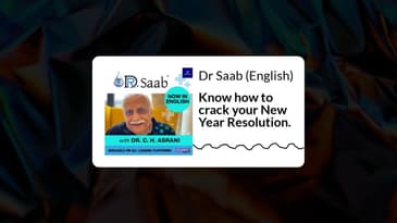 Dr Saab (English) - Know how to crack your New Year Resolution.