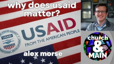 USAID Dismantling Impacts Religious Groups Directly