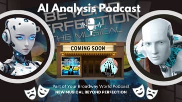 AI Analysis Podcast: New Musical Beyond Perfection from @Poybww1245