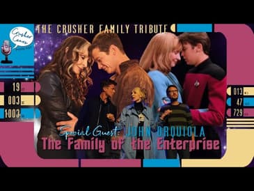 The Family of the Enterprise: A Crusher Family Tribute