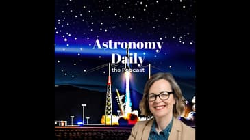 S03E112: Polaris Dawn Rescheduled & NASA's Dark Matter Quest