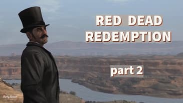 Red Dead Redemption Playthrough | Part 2 | No Commentary