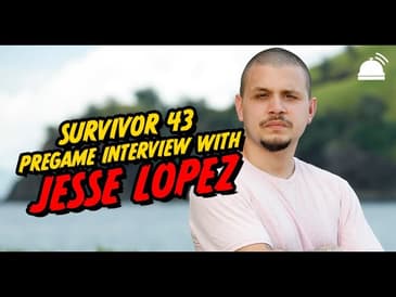 Jesse Lopez- Survivor 43 Pre-Game Interview